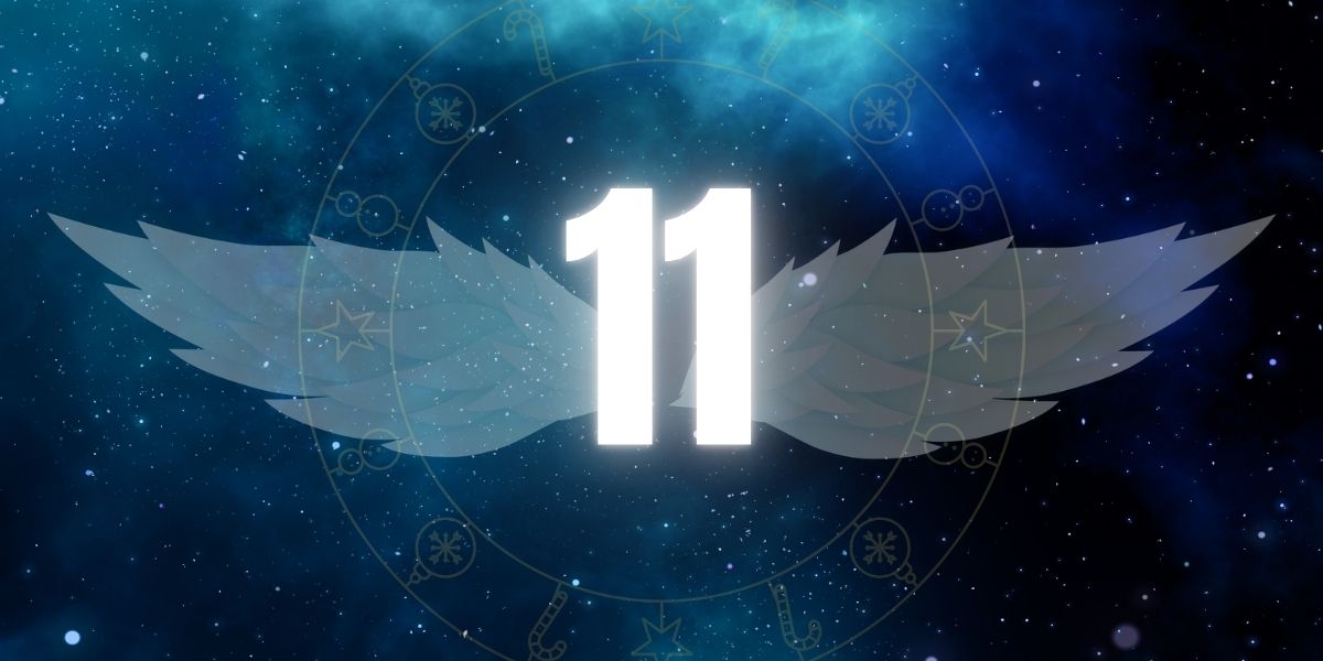Angel Number 11 Meaning: A Wake‑Up Call to Your Higher Purpose